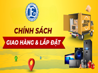 Chính sách vận chuyển, lắp đặt