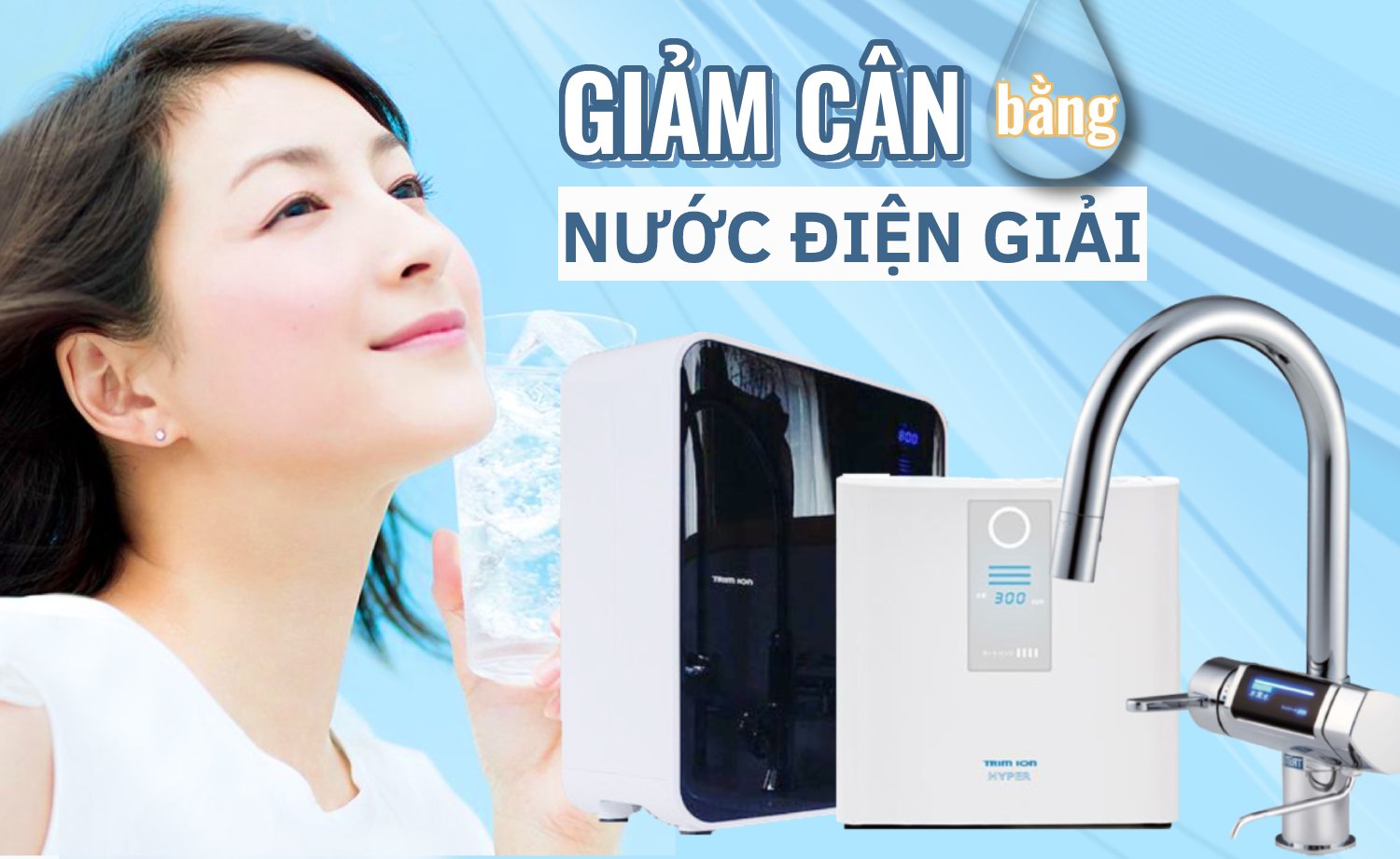 10 lý do bạn nên uống nước ion kiềm giàu hydro mỗi ngày