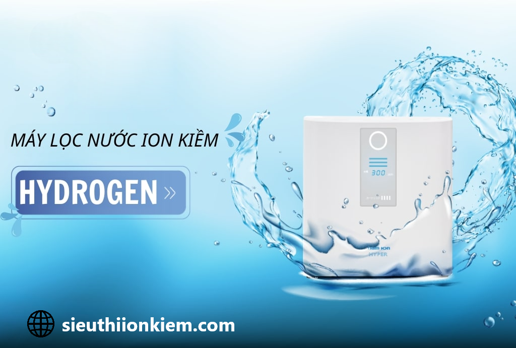 Ion kiềm giàu hydro là gì? Tại sao nó quan trọng cho cơ thể bạn